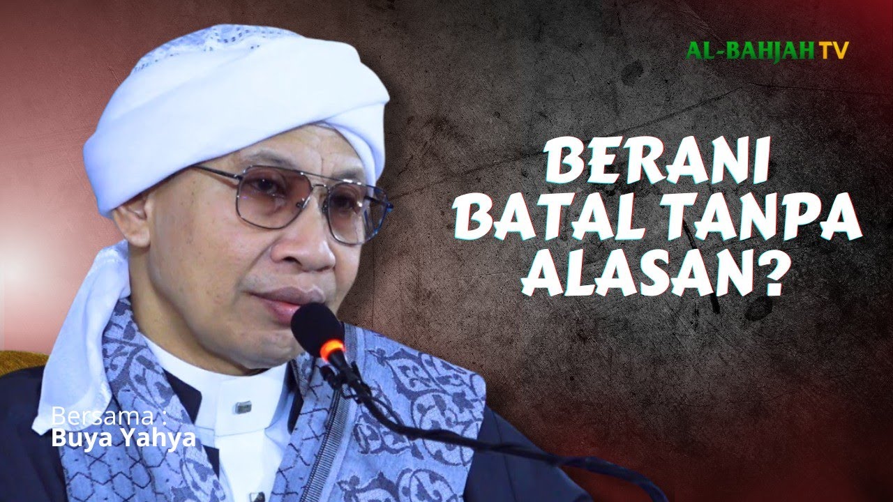 Dilarang Berbuka Puasa Tanpa Udzur | Buya Yahya