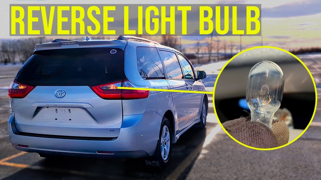 How to Replace Reverse Light Bulb - Toyota Sienna (2011-2020)