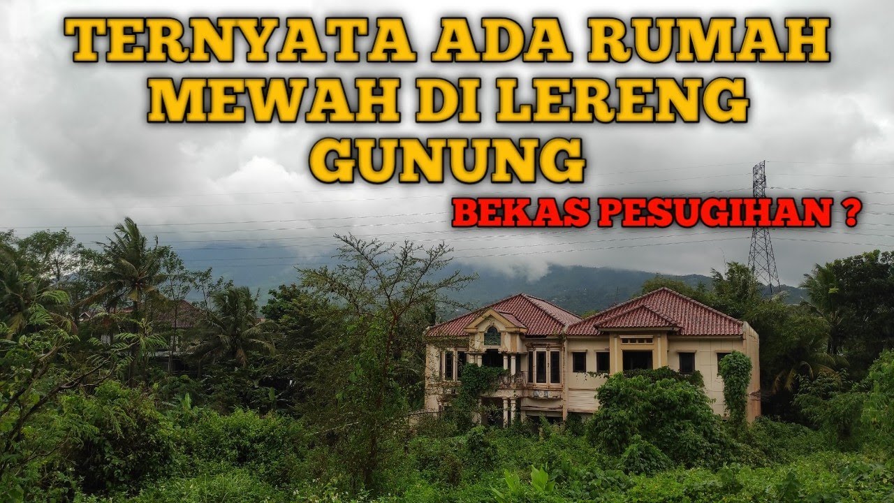 RUMAH MEWAH DIBAWAH KAKI GUNUNG UNGARAN - SEMARANG
