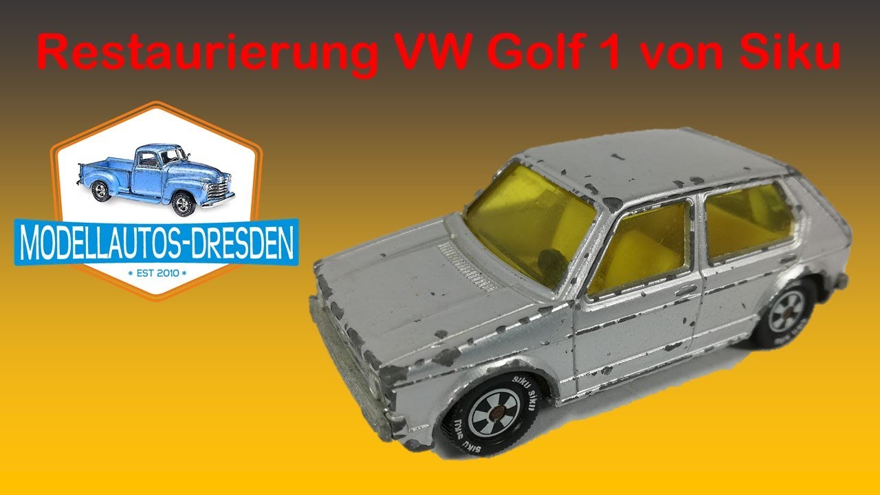#68 VW Golf I von Siku Custom restoration restaurieren [Kommentar auf deutsch]