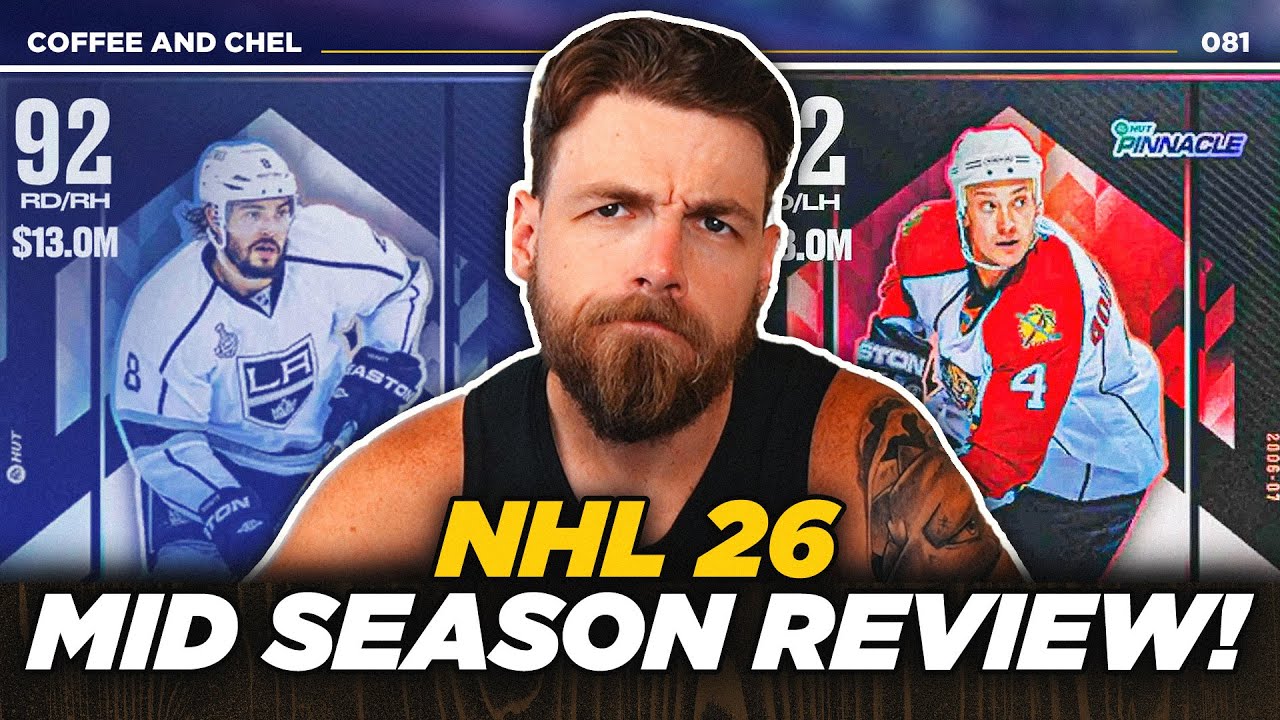 MID SEASON REVIEW! | NHL 26 COFFEE AND CHEL EP 81