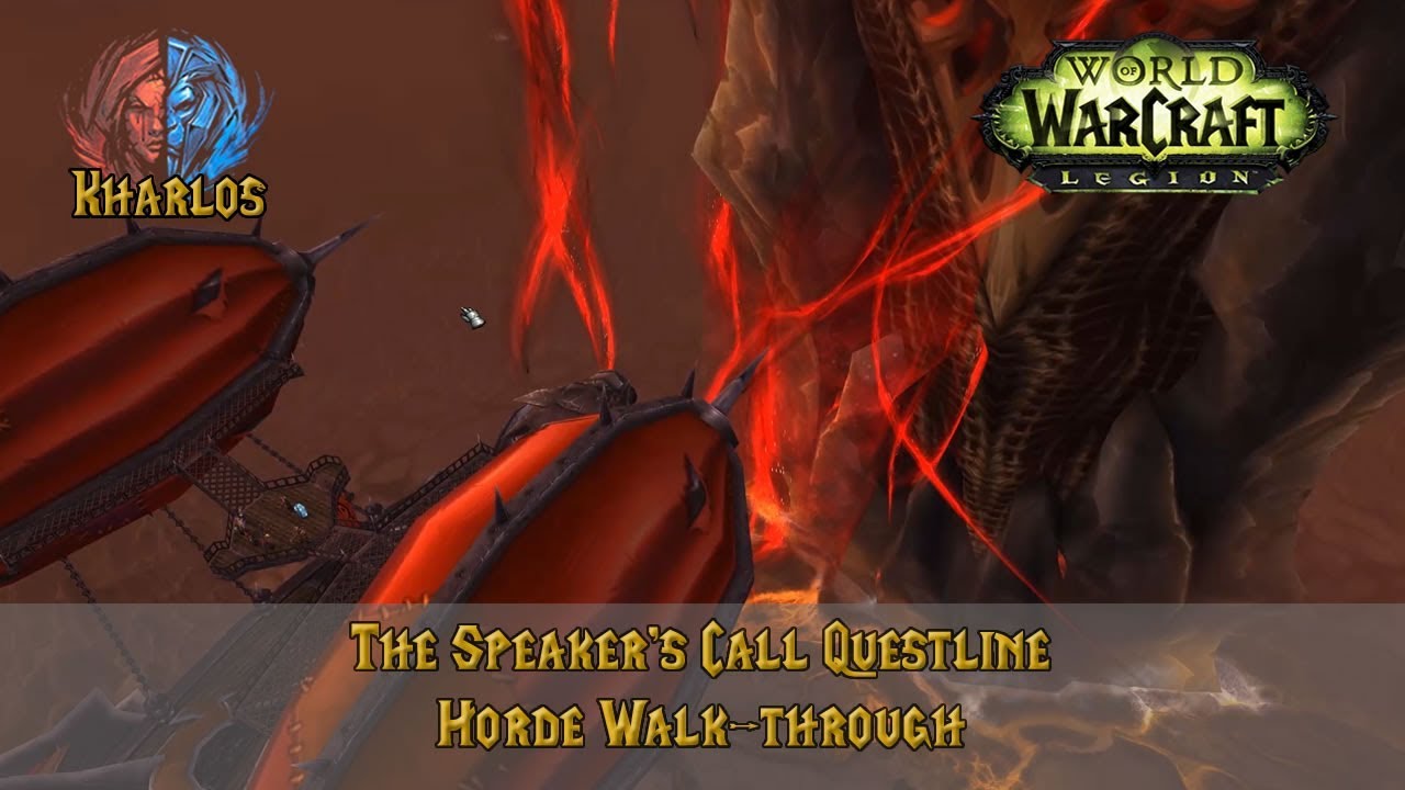 The Speaker's Call Quest-line - Overpower Artifact Weapon, Horde Paladin: World of Warcraft