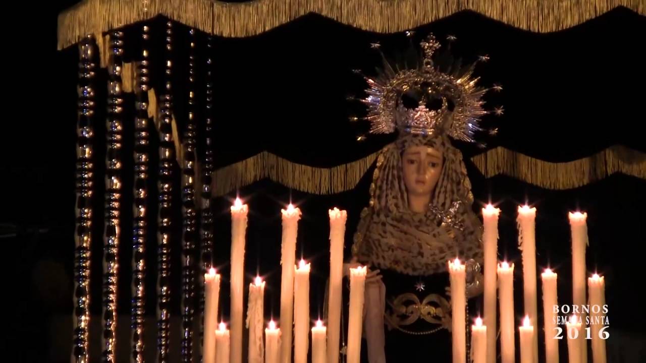 Semana Santa de Bornos 2016. Viernes Santo (recogida) Video Antonio Pinto y Rocio Moreno