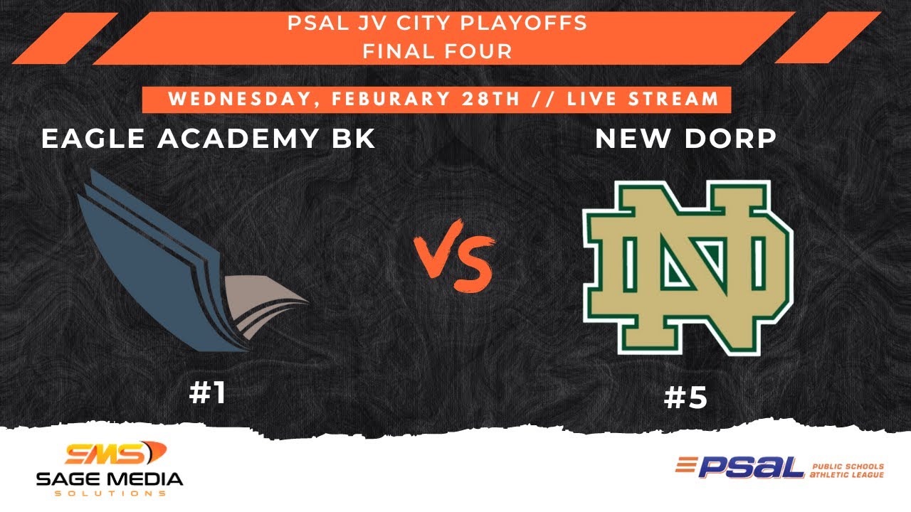 #1 Eagle Academy BK vs #5 New Dorp | Junior Varsity City Playoffs Quarterfinals | 2/28/2024