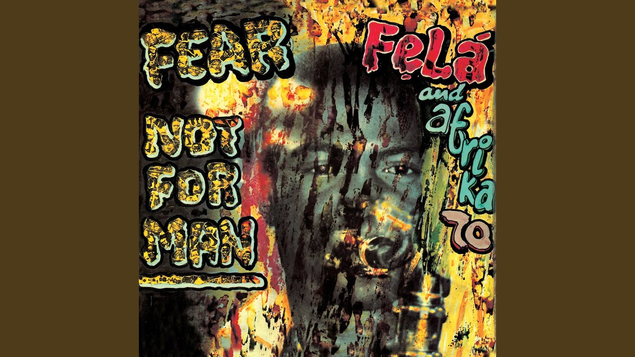 Fear Not for Man