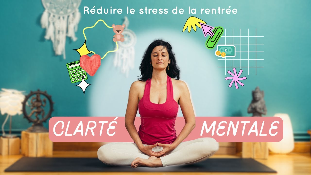 Yin Yoga pour la clarté mentale
