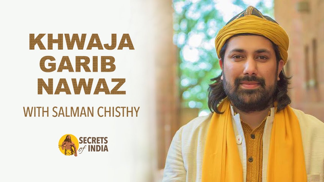 Life and Times of Moinuddin Chishti | In Conversation with Salman Chisthy