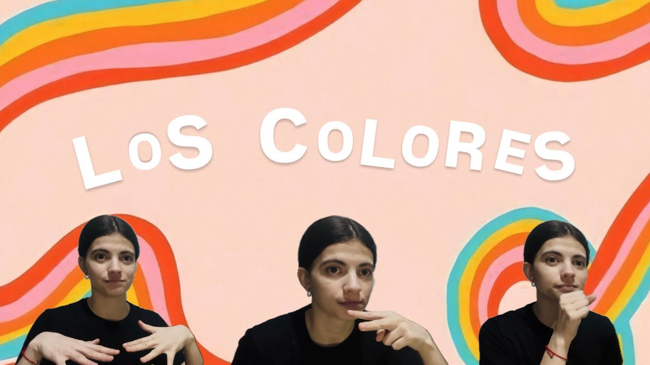 Los Colores LSA (Lengua de Señas Argentina) 🖤🧡💜💚🩵💙🤍🩷💛🤎🩶