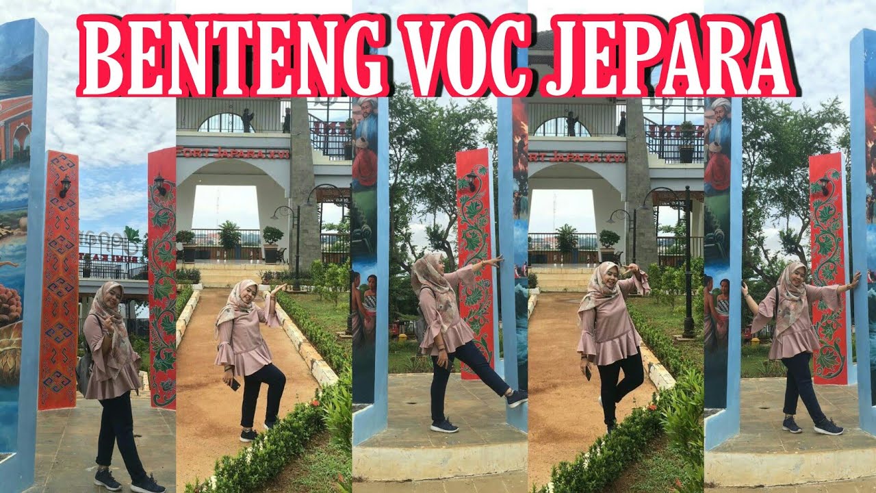 BENTENG VOC JEPARA | WISATA JEPARA | VLOG