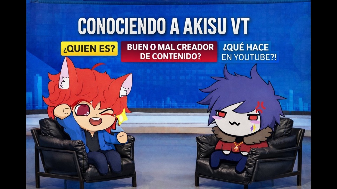 Conociendo a Akisu VT | ¿Buen o mal creador de contenido?