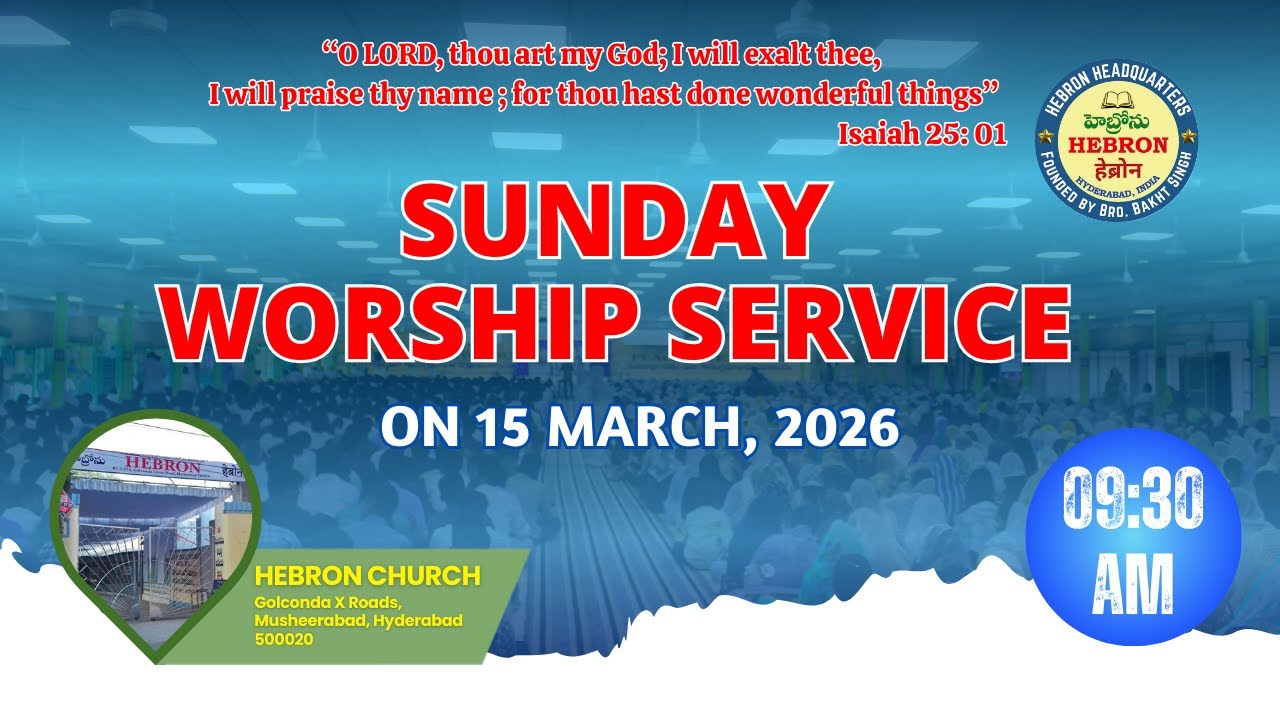 SUNDAY WORSHIP SERVICE (15-03-2026) || HEBRON HEADQUARTERS