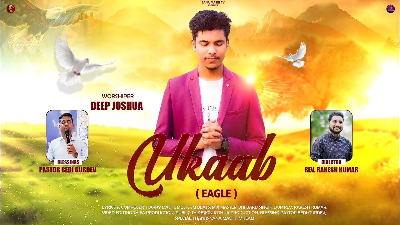 Ukaab (The Eagle) || Gospel Singer Deep Joshua || New Song || 2026