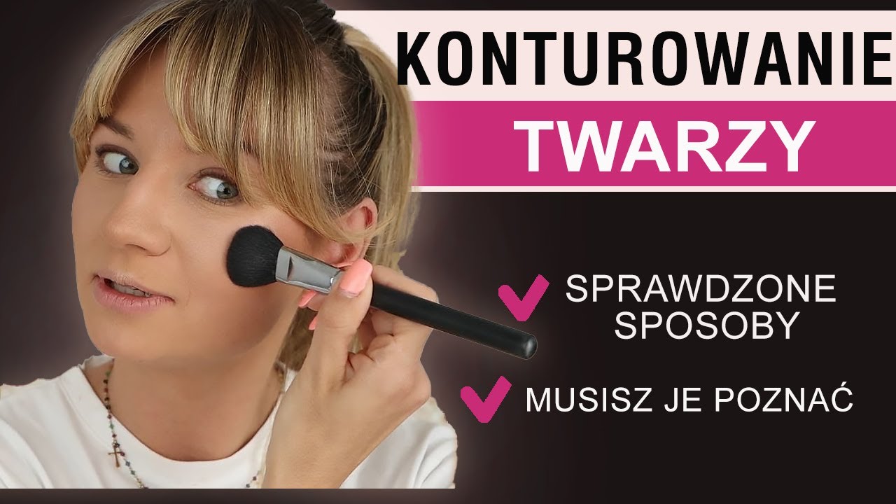 Jak konturować twarz? Prosty sposób na KONTUROWANIE TWARZY ✨ Krok po kroku. Poznaj triki makijażowe
