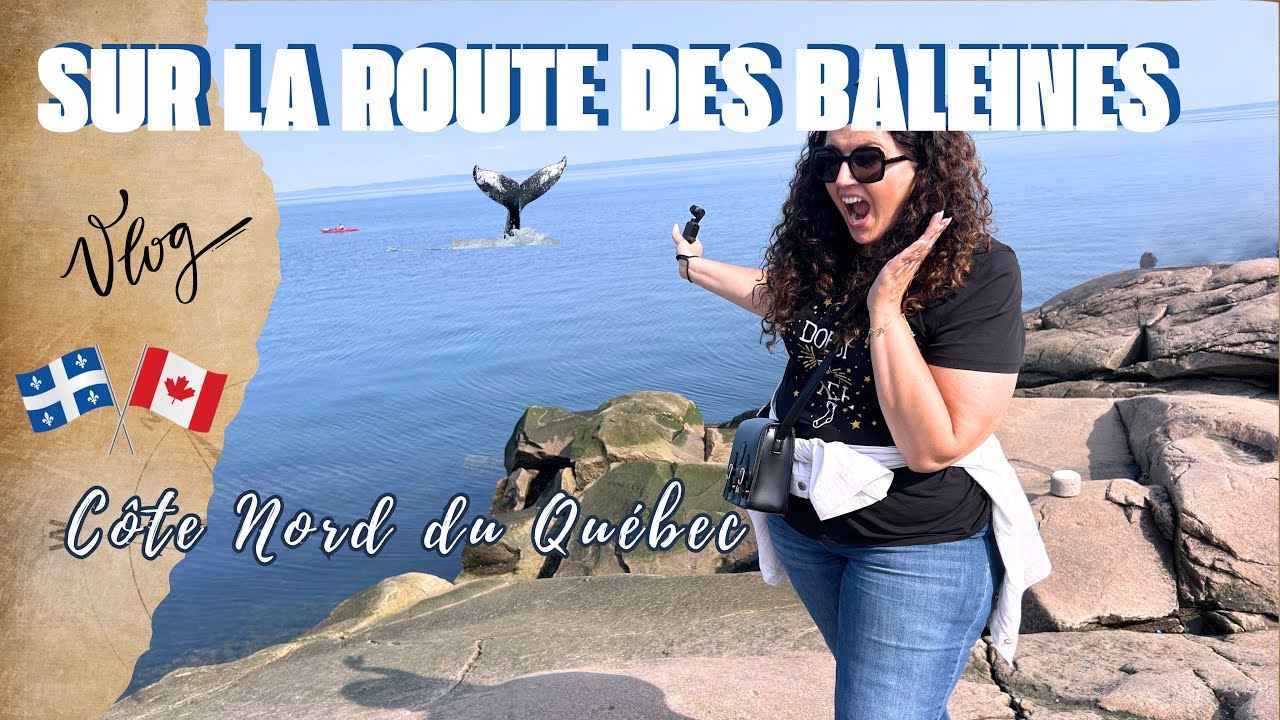 Road Trip sur la Côte Nord du Québec! Un des plus beau Voyage!