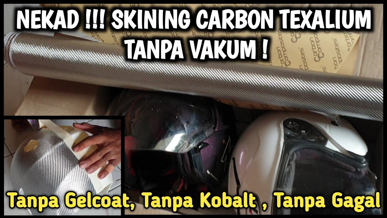 TANPA VAKUM,TANPA GELCOAT,TANPA KOBALT, TANPA GAGAL ,Skining carbon fiber texalium helm kyoto