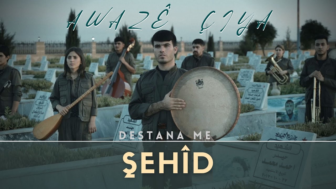 Awaz&ecirc; &Ccedil;iya -  Şeh&icirc;d | Kl&icirc;p &copy; 2022