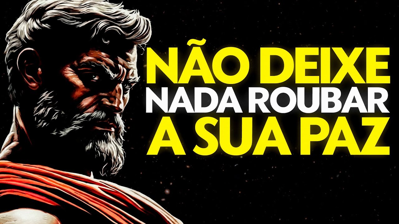 A ARTE ESTOICA DE PERMANECER EM PAZ EM QUALQUER SITUAÇÃO | Estoicismo