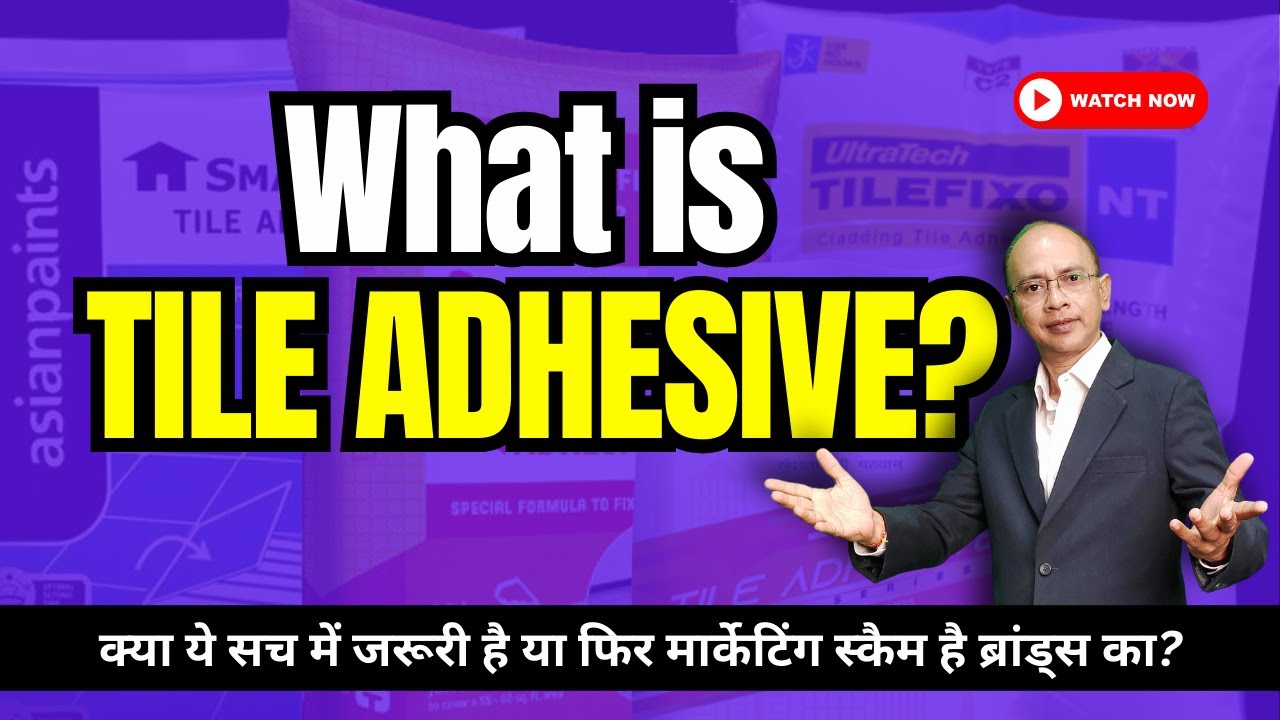 Tile Adhesive Explained in Detail || What is Tile Adhesive?