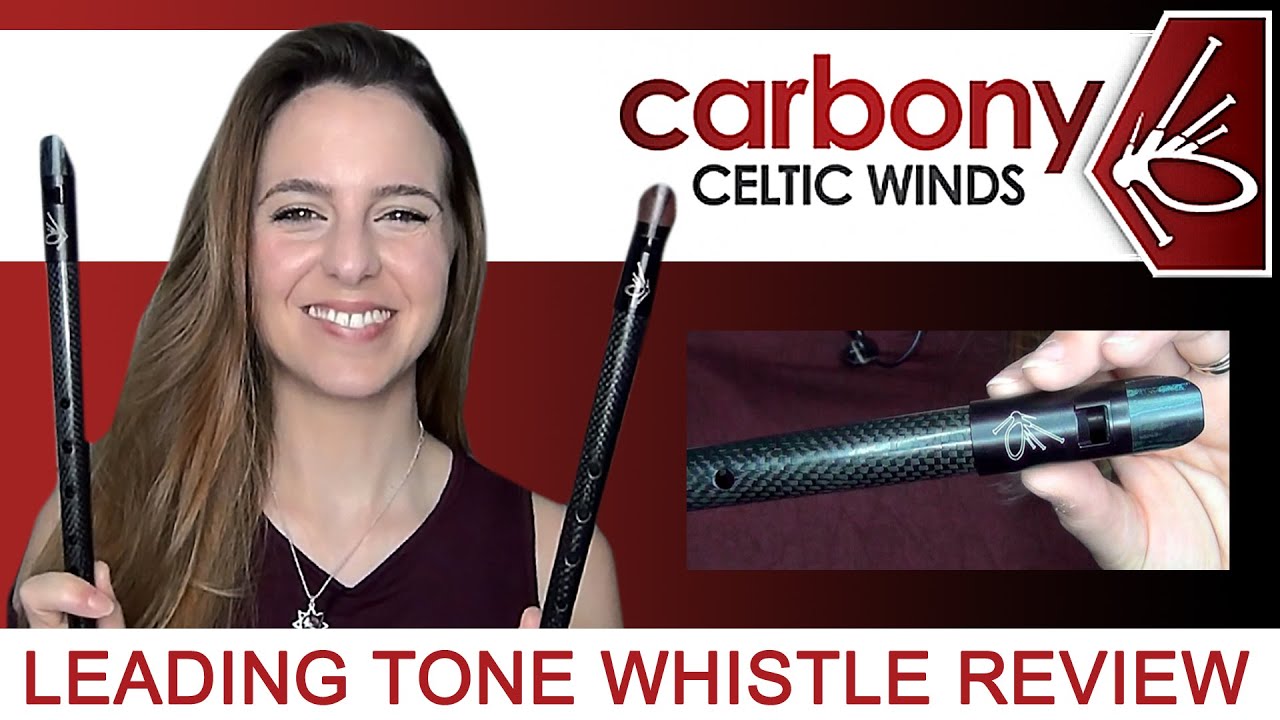 CARBONY 'LEADING TONE' PENNYWHISTLE  | Review, Sound Sample, Comparison