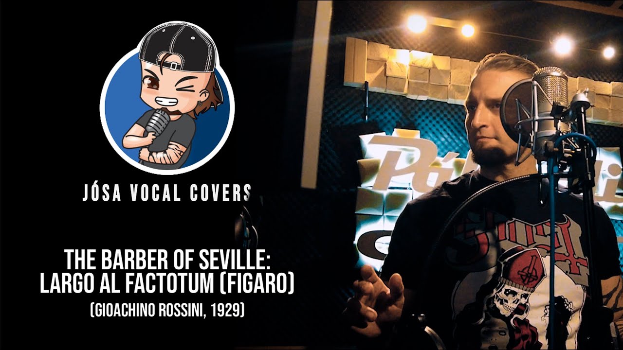 J&Oacute;SA VOCAL COVER 30 🎙️ Rossini - Largo Al Factotum (Figaro)