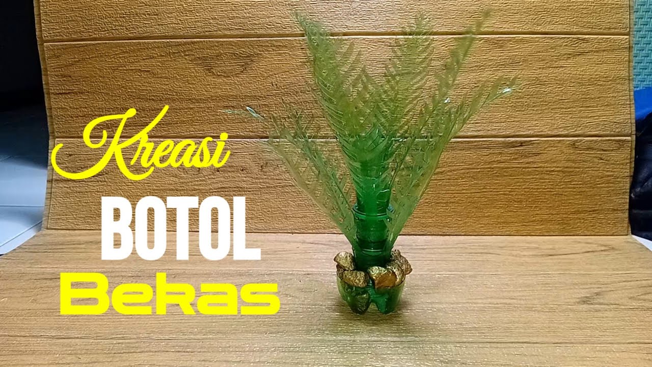 Ide kreatif  dari botol plastik -  kerajinan bunga dari botol