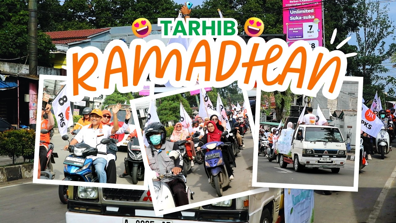 AFTER MOVIE TARHIB RAMADHAN 1447H/2026M | PKS DPC Cipondoh X GK Kota Tangerang
