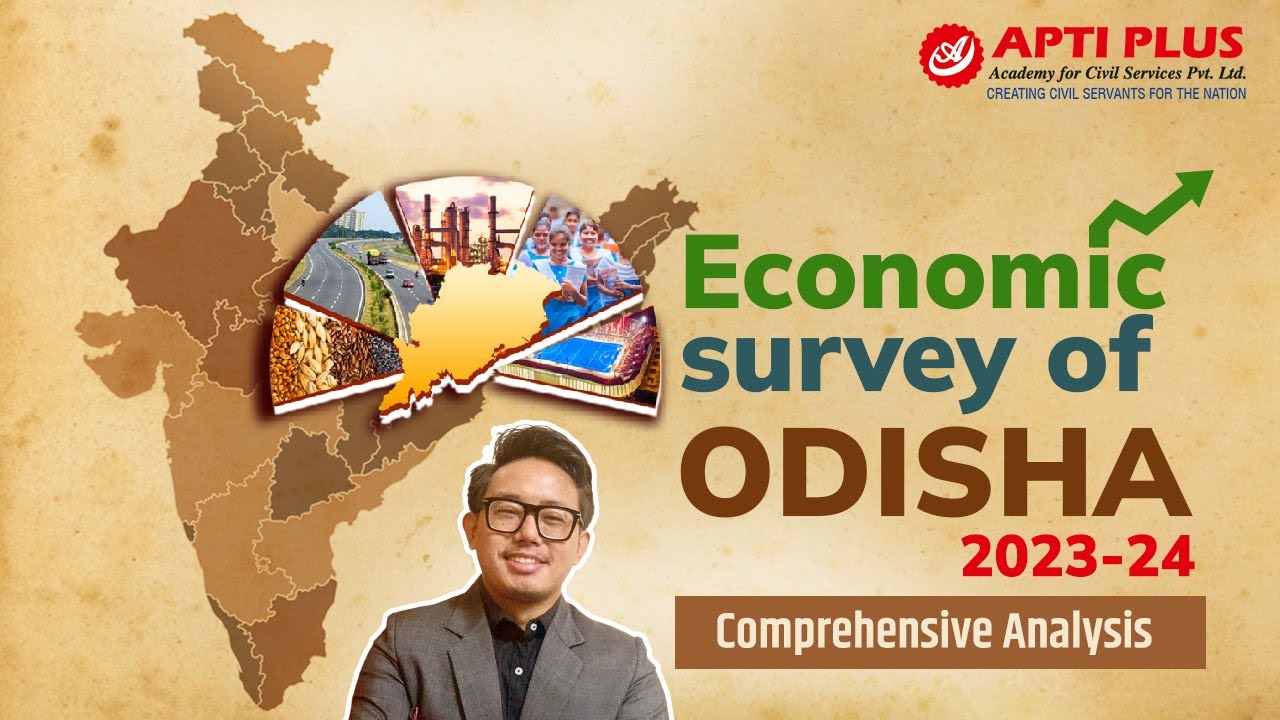 Odisha Economic Survey 2023-24 Detailed Analysis || Economic Survey Of Odisha For OPSC and UPSC