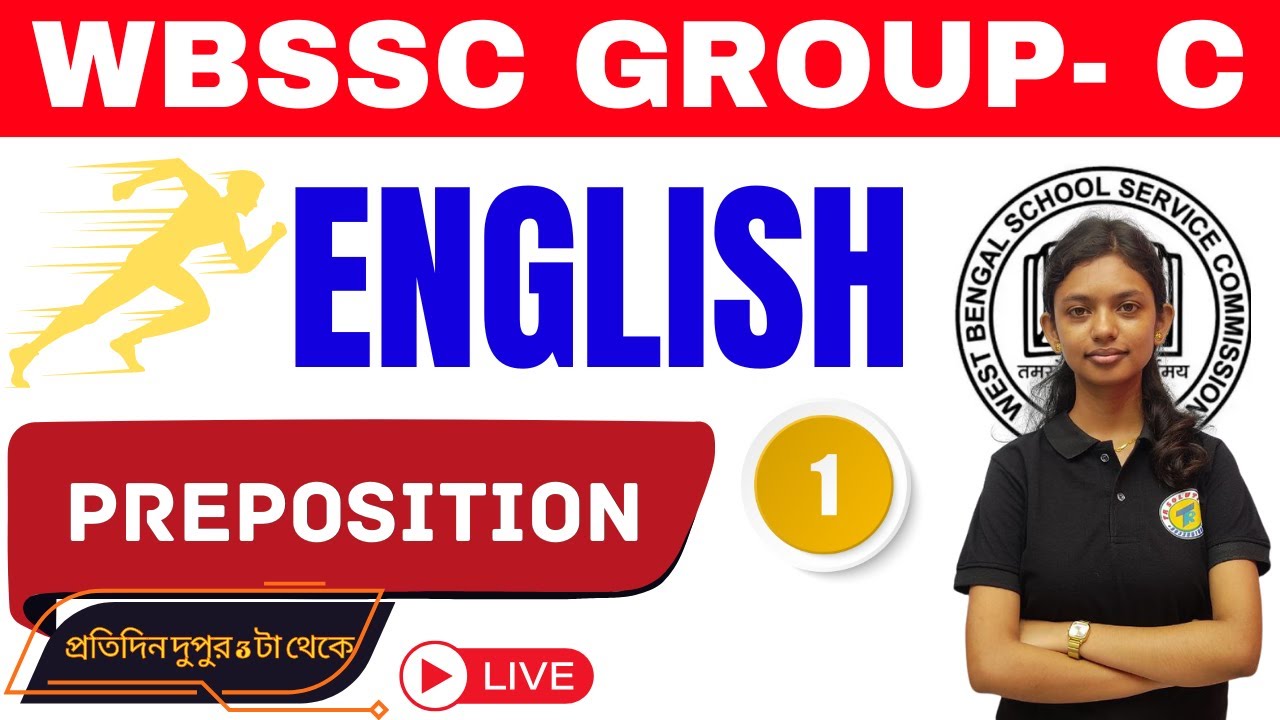Preposition শেখার সবচেয়ে সহজ নিয়ম - 01 | WBSSC Group C Special English | Practice Set & Rules
