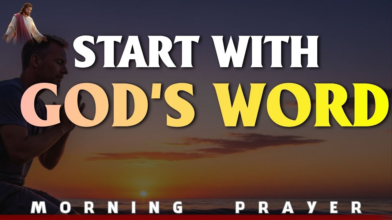 The Best Morning Prayers To Invite God's Anointing Over Your Life | A Blessed Morning Prayer