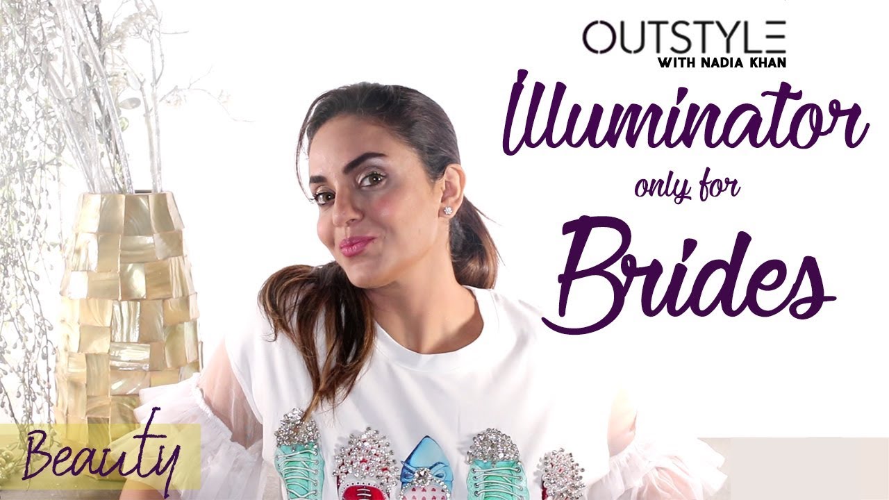 Illuminator For Best Bridal Makeup | Get Glowing Skin Before Your Wedding  | Outstyle.com