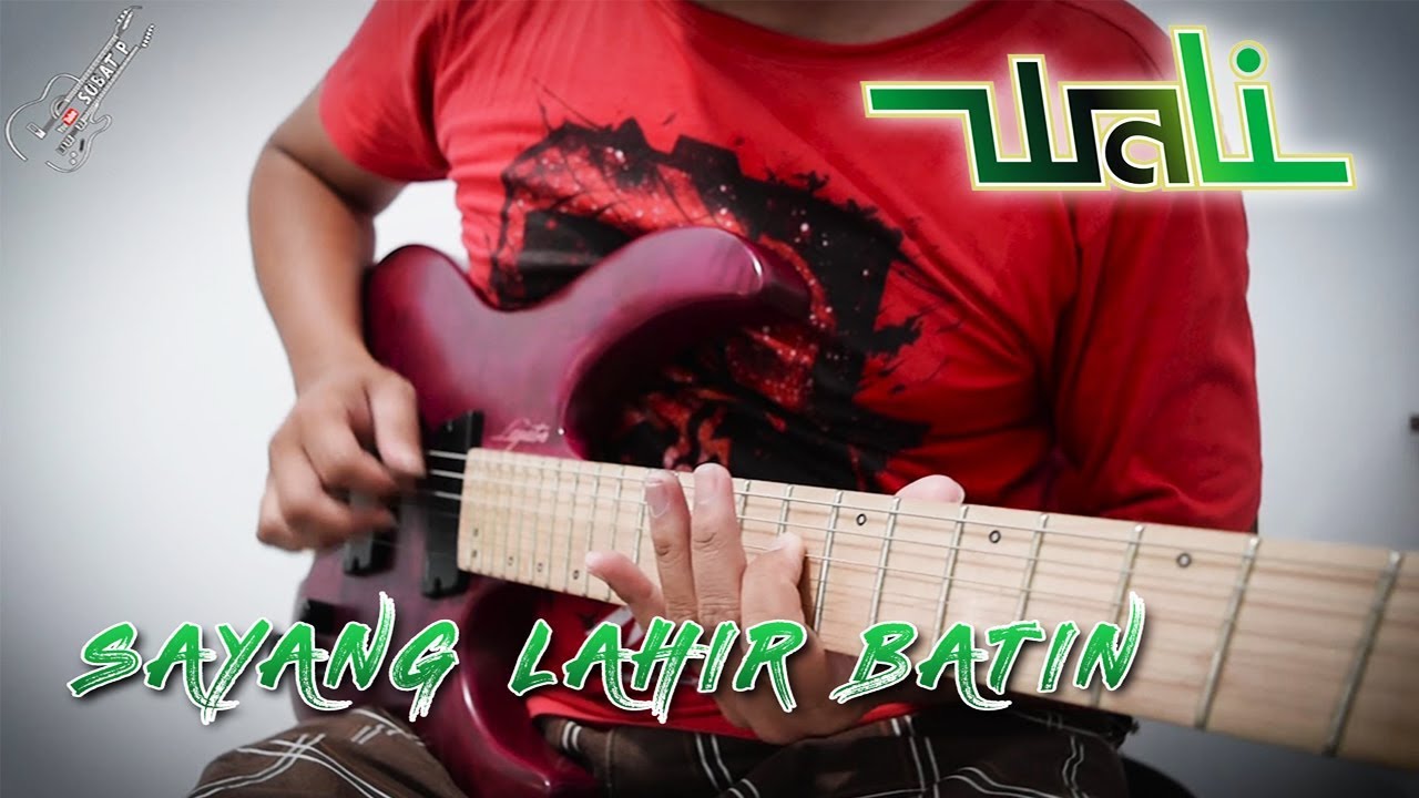 Tutorial Gitar Wali Sayang Lahir Batin (Chord + Melodi) By Sobat P
