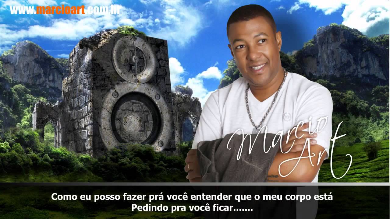 Marcio Art - E Ai ( Música Nova )