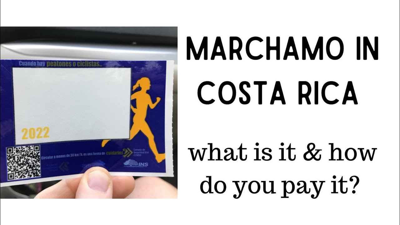 Marchamo in Costa Rica - what is it and how do you pay it?