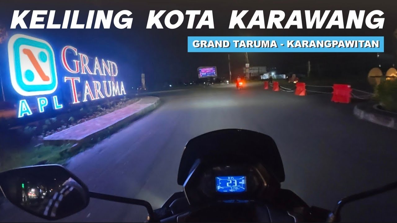 KELILING KOTA KARAWANG MALAM HARI PART 3