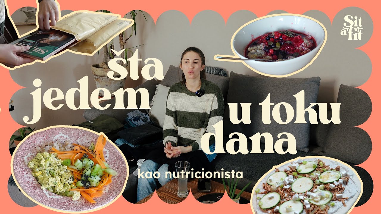 Šta jedem u toku dana? kao nutricionista