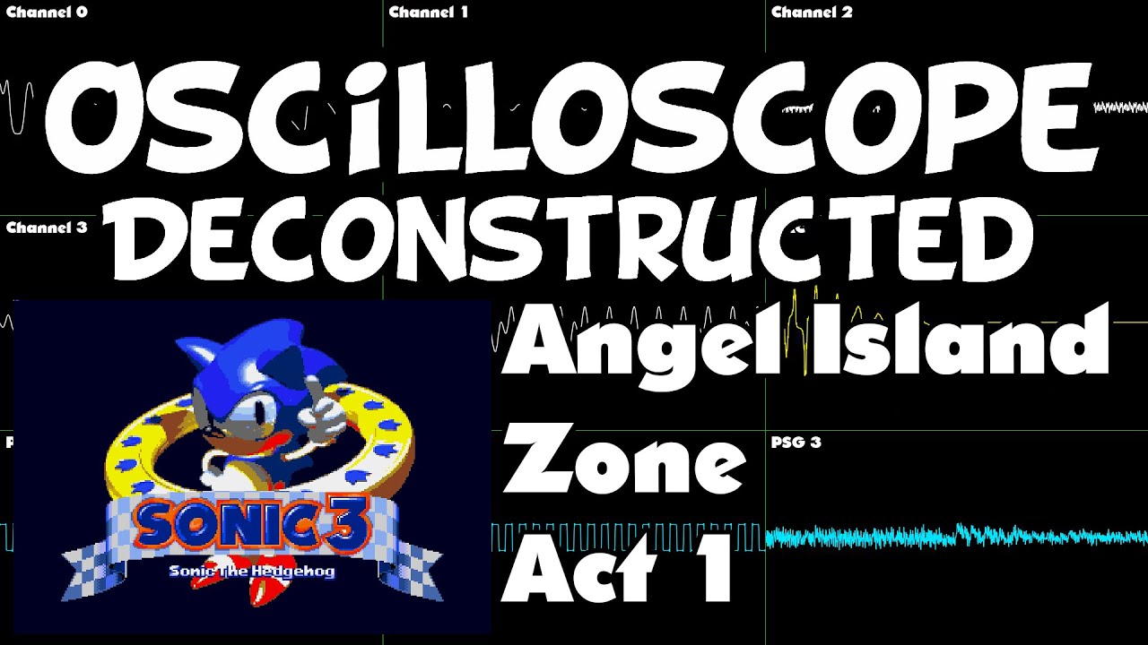 Sonic 3 (Nov 1993 Beta) - Angel Island Zone Act 1 - Oscilloscope Deconstruction