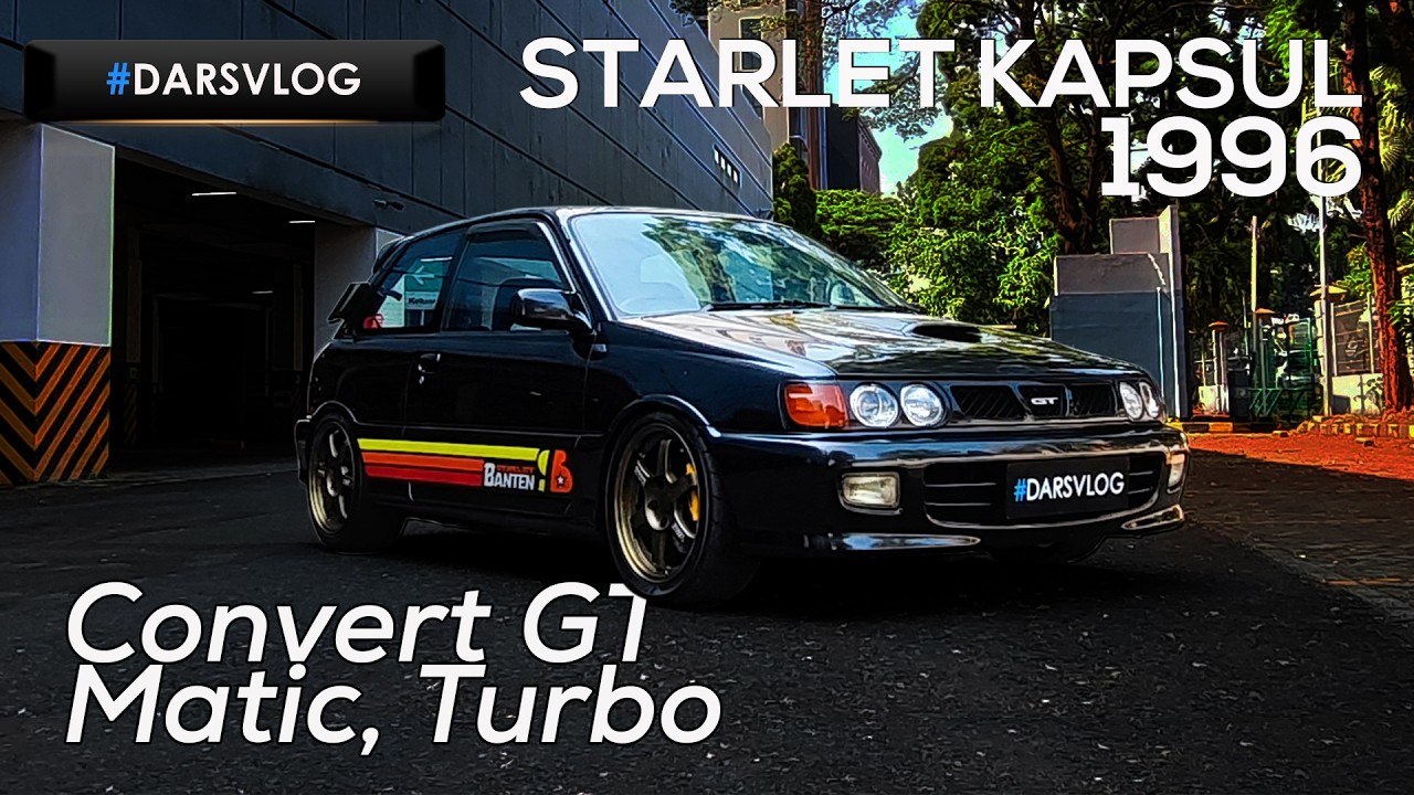 MODIFIKASI FULL CONVERT GT TURBO - Toyota Starlet Kapsul 1996 ‼️ 