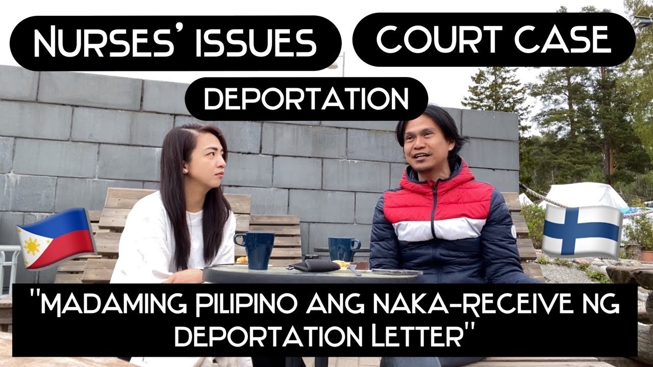 Filipino Nurse in Finland (Court Case • Deportation • Issues) • Life in Finland