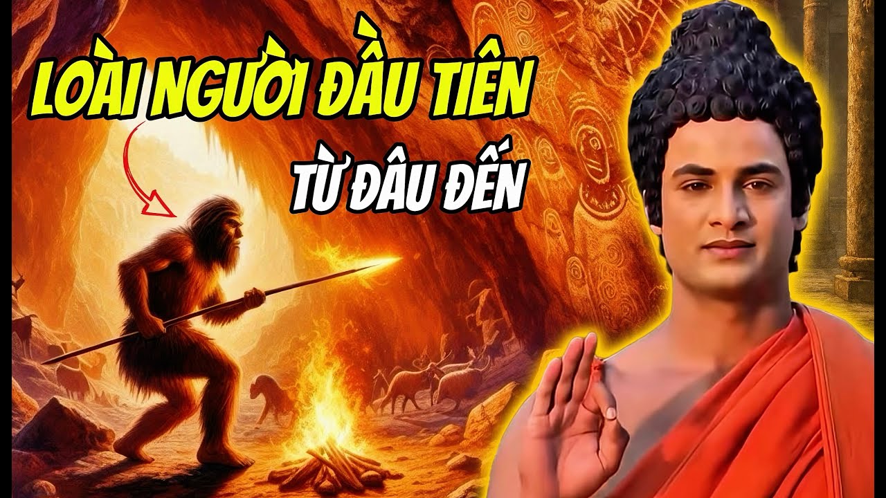 Mục Kiền Liên Hỏi Đức Phật: Chúng Sinh Đầu Tiên Đến Từ Đâu? Câu Trả Lời Chấn Động