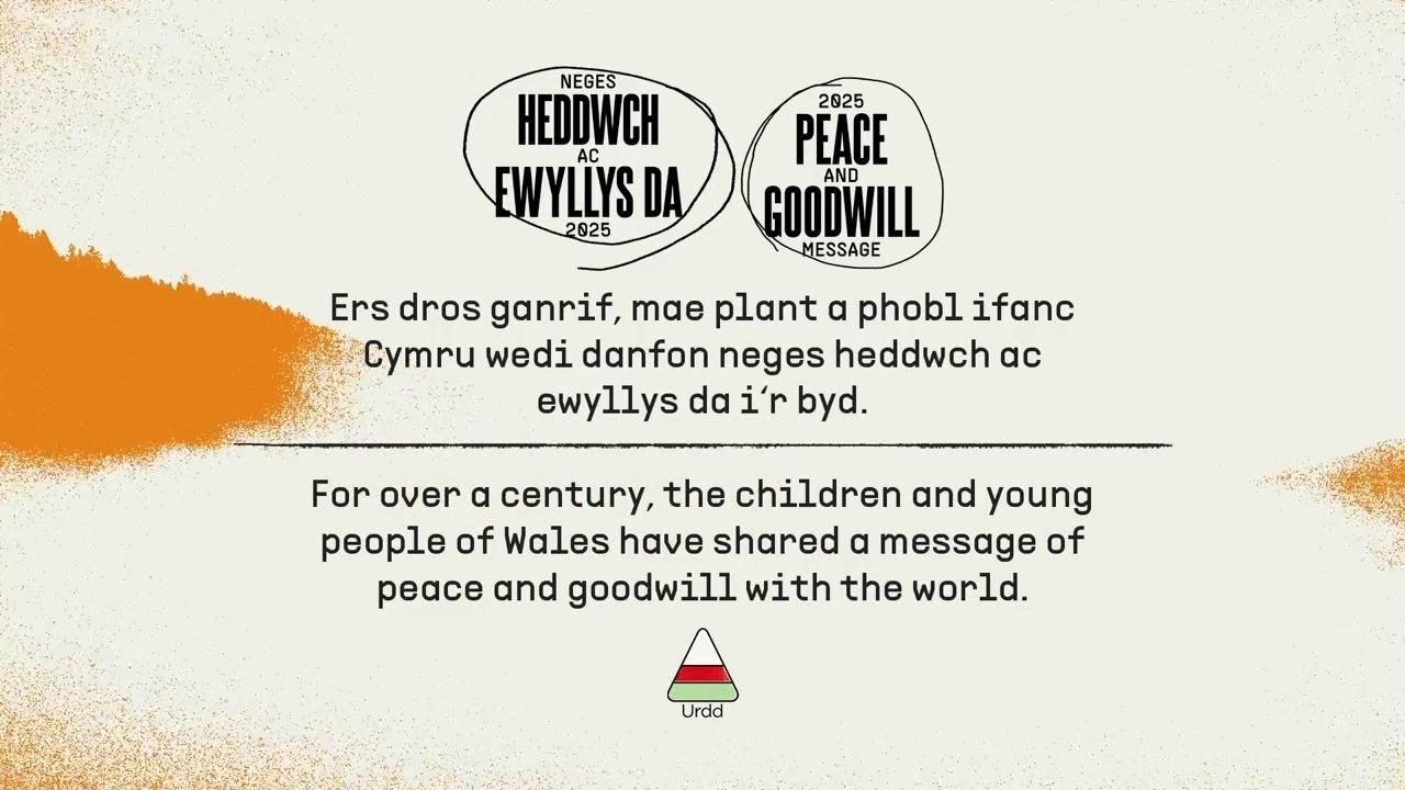 Neges Heddwch ac Ewyllys Da yr Urdd 2025 | #Heddwch2025 | The Urdd's 2025 Peace and Goodwill Message