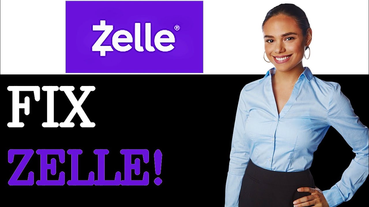 How To Fix Zelle App Not Working (2025)