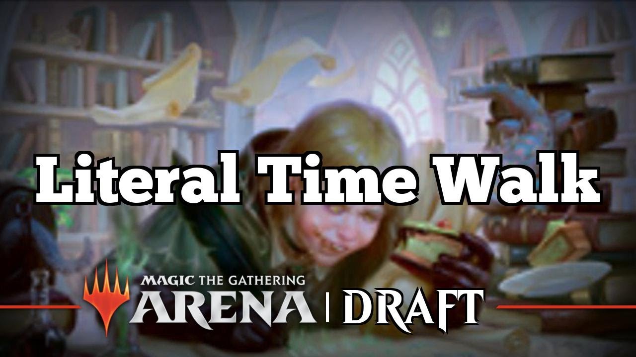 Literal Time Walk | Strixhaven Draft [Arena Bo1] | Draft