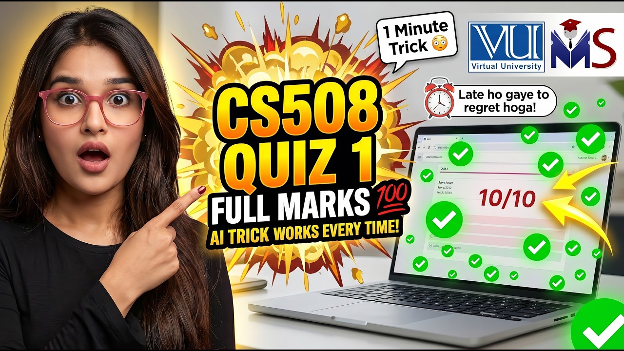 CS508 Quiz 1 Full Marks Trick 🔥 | Get 10/10 Every Time VU | Secret  Hacks #virtualuniversity #exam