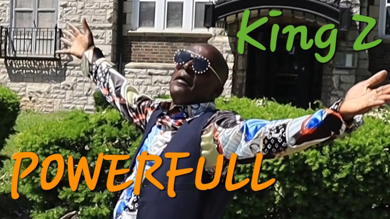 King Z Powerfull (official video) 