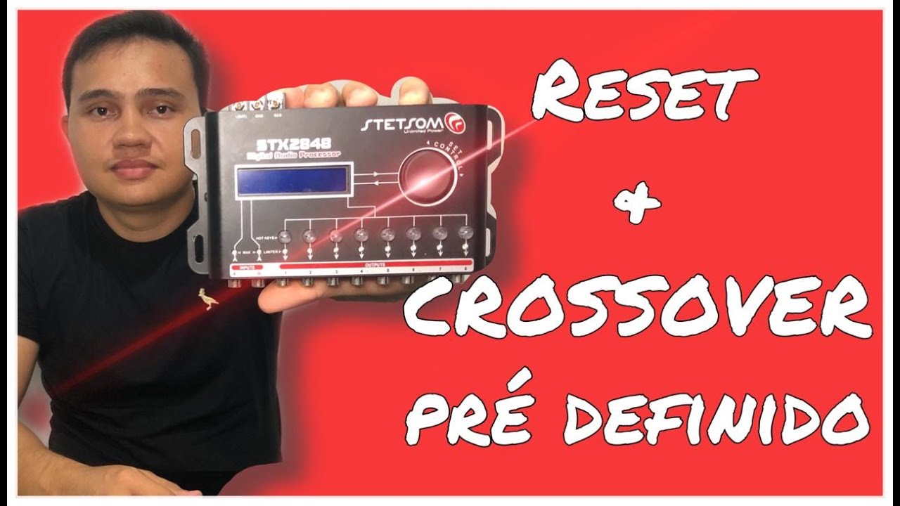 Stetsom STX-2848 - RESET & CROSSOVER PREDEFINIDO