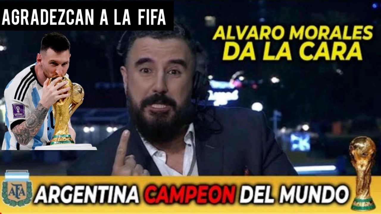 😱 ALVARO MORALES MENOSPRECIA EL MUNDIAL DE ARGENTINA | QUERIAN VER A MESSI CAMPEON 🤔