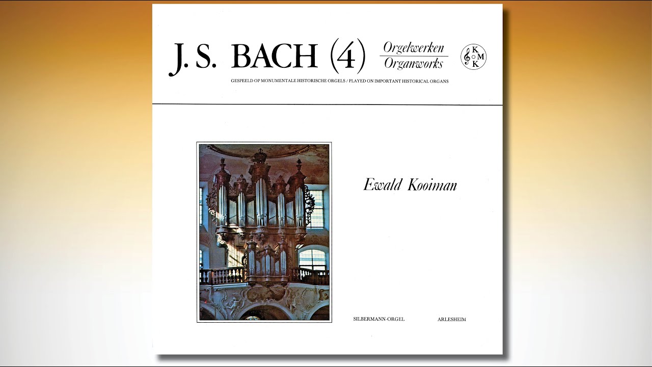 Ewald KOOIMAN – Bach organworks (4/13) – Andreas SILBERMANN organ in Arlesheim