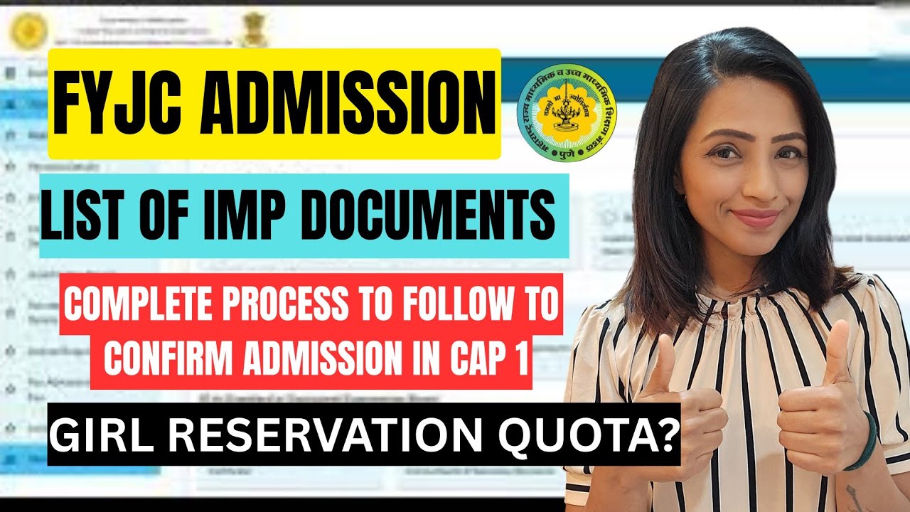 FYJC Admission 2025 |Important Update on Confirmation Process & Required Documents