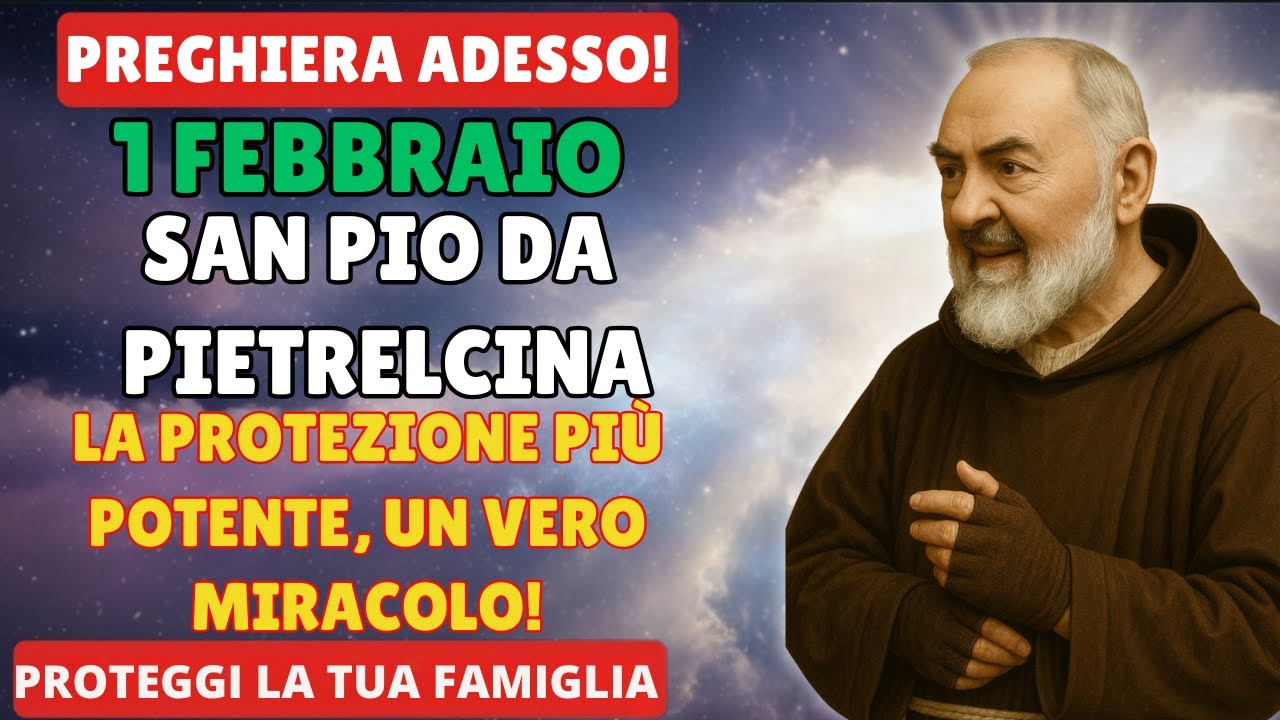 21 GENNAIO – PREGHIERA A PADRE PIO PER UN MIRACOLO IMPOSSIBILE