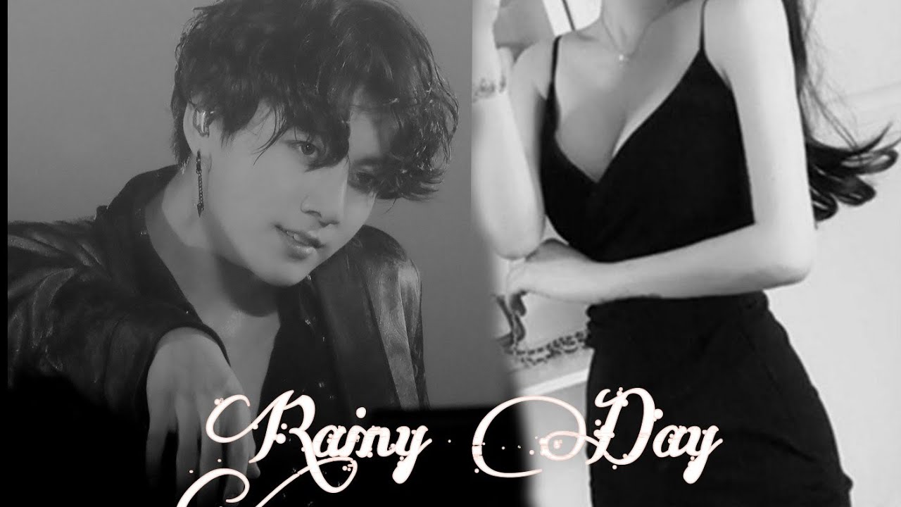 Rainy Day ~ Jeon Jungkook ff ~ Bangla oneshot ff